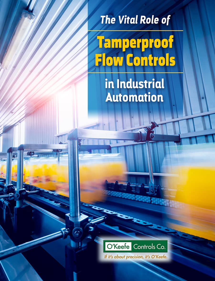 The Vital Role of Tamperproof Flow Controls in Industrial Automation white paper